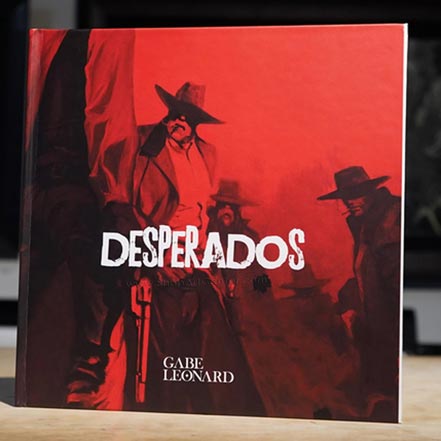 Desperados - Art Book, by Gabe Leonard - Village Gallery